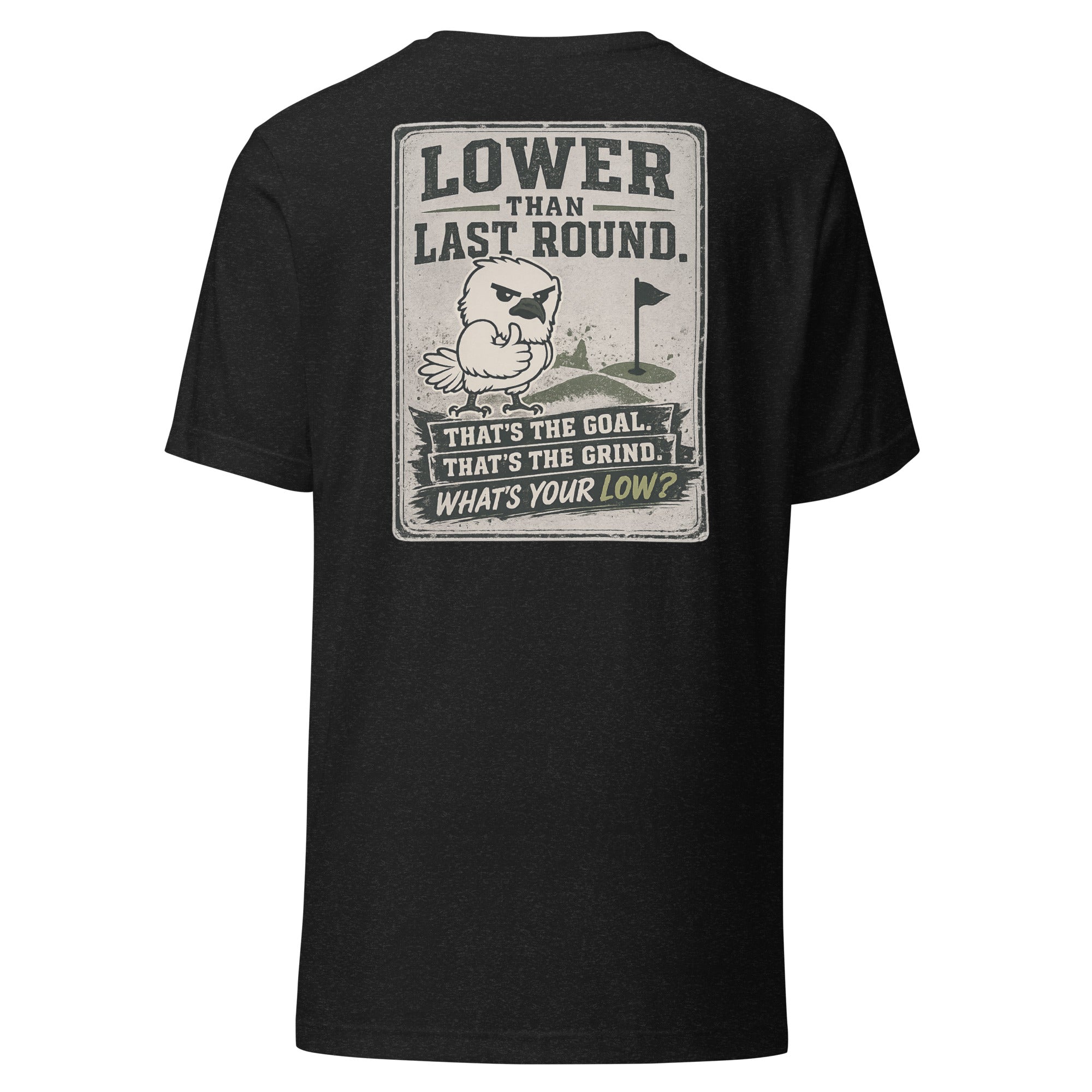 Low Low Classic Tee: What's Your Low?